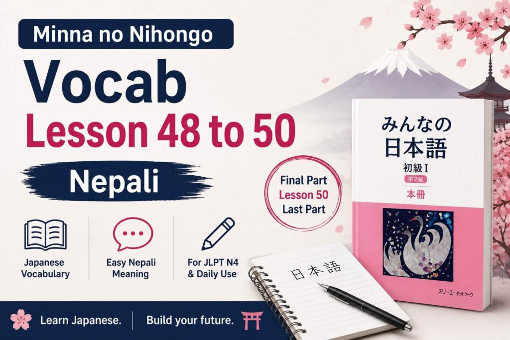 Minna no Nihongo Vocab Lesson 48 to 50 Nepali